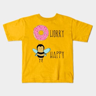 Donut Worry, Bee Happy Kids T-Shirt